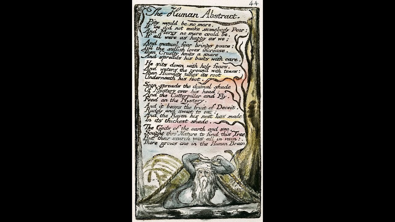 William Blake \&quot;The Human Abstract\&quot;: A reading.